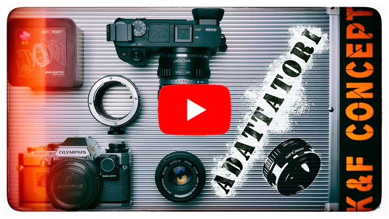 VIDEO: Adattatori K&F Concept per obiettivi vintage manuali (recensione)