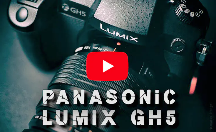 Panasonic Lumix GH5 - video