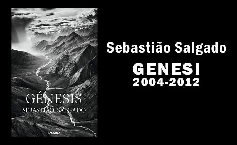 Sebastião Salgado: Genesi