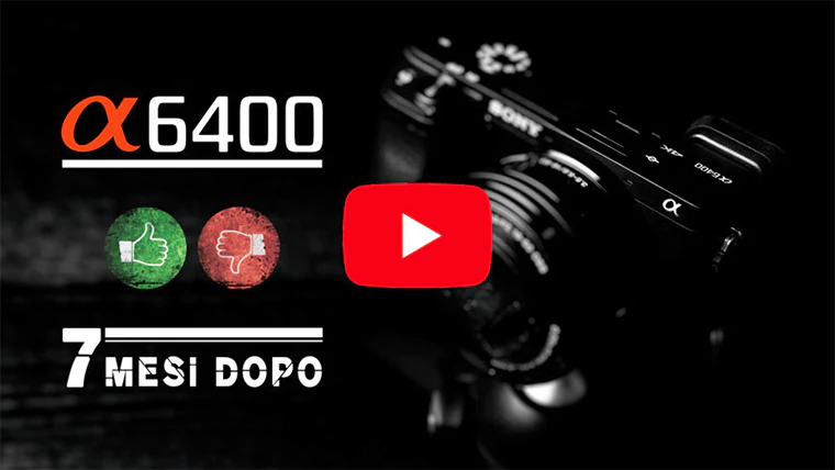 VIDEO: Sony a6400: è la fotocamera giusta per te? - Impressioni a lungo termine