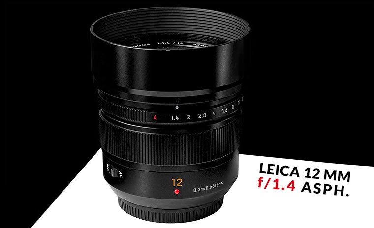 Panasonic Leica 12 mm f/1.4 (Recensione)